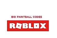 Roblox Big Paintball Codes 2020