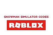 Simulation Codes A Listly List - codes for snowman simulator roblox