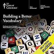 Amazon.com: Building a Better Vocabulary (Audible Audio Edition): Kevin Flanigan, The Great Courses: Audible Audiobooks
