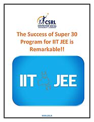 The Success of Super 30 Program For IIT JEE is Remarkable!!