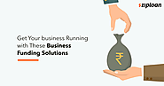 Get Your Business Running With These Business Funding Solutions