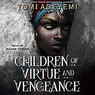 Children of Virtue and Vengeance: Legacy of Orisha, Book 2