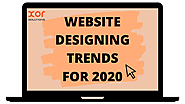 Exclusive Website Designing Trends For 2020