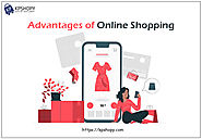 Advantages of Online Shopping