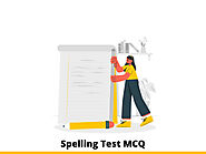 Spelling Test MCQ & Online Quiz 2021 - InterviewMocks