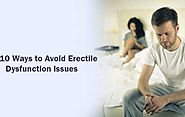 Top 10 Ways to Avoid Erectile Dysfunction Issues