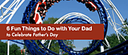 The 6 Most Fun Things to Do on Father's Day | Swanky Badger