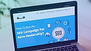 How To Run An SEO Campaign For Auto Dealership? — Steemit