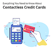 Everything You Need to Know About Contactless Credit Cards