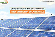 Understanding the degradation phenomenon in solar panels - Novergy Solar