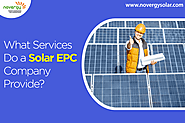 What is a Solar EPC Company and What Do They Do? | Novergy Solar