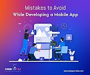 Mistakes to Avoid While Developing a Mobile App