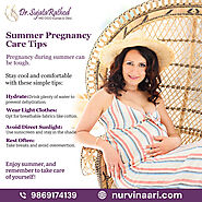 Summer Pregnancy Care Tips By Gynecologist In Thane West