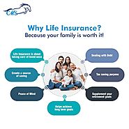 Why Life Insurance? Because your family worth it.