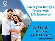 Cover your family's future with Life Insurance