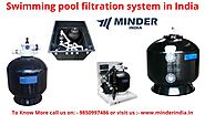 Swimming pool filtration system in India