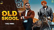 OLD SKOOL Song Lyrics-Prem Dhillon ft Sidhu Moose Wala | Naseeb | Latest Punjabi Song 2020 Lyrics in English