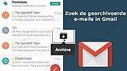 Hoe kan ik gearchiveerde e-mails in Gmail vinden en ophalen?