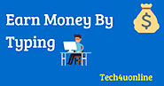 5 Ways to Make Money Online by Typing pages Without Investment