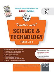 Together With Science & Technology DAV Term 1 & 2 Practice Material for Class 8