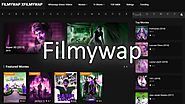 Filmywap: Download Hollywood, Bollywood, South Indian, Hindi Dubbed HD Movies