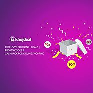 Khojdeal - Coupons, Deals, Promo Codes and Cashback for Online Shopping.