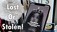 Steps To Take When Your iPhone is Lost or Stolen ?