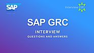SAP GRC Interview Questions and Answers Updated | InterviewGIG