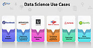 Top 6 Data Science Use Cases that are Changing the World - DataFlair