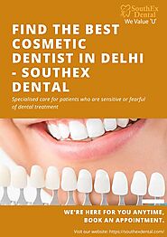 Find The Best Cosmetic Dentist in Delhi - SouthEx Dental