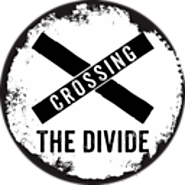 CROSSING THE DIVIDE
