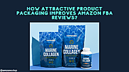 How Attractive Product Packaging Improves Amazon FBA Reviews?