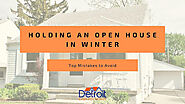 Holding an Open House in Winter: Top Mistakes to Avoid