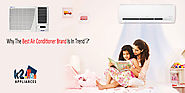 Why The Best Air Conditioner Brand Is In Trend?: myk2appliances — LiveJournal
