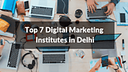 7 Best Digital Marketing Institute in Delhi - Digital Acharya