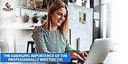 The emerging importance of the professionally written CV!