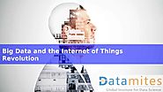 Big Data and the Internet of Things Revolution in 2020
