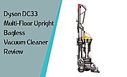 Dyson DC33 Multi-Floor Upright Bagless Vacuum Cleaner Review