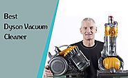 Best Dyson Vacuum Cleaner 2018 | Guides & Reviews...