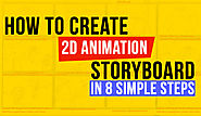 Best Studios: How to create 2D animation storyboard in 8 Simple steps?