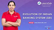 CA Foundation - Evolution of Indian Banking System (SBI) CS Bhavya Parvathi | LearnCab