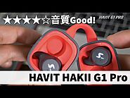 五千円なのに音質ヤバい！HAVIT HAKII G1 Pro ワイヤレスイヤホン