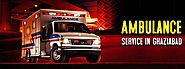 Ambulance Service in Ghaziabad – Manish Ambulance Number