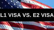 L1 Visa vs. E2 Visa: The Key Differences - Ashoori Law