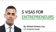 5 Visas for Entrepreneurs