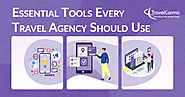 Essential Software Tools every Travel Agency should Use