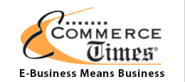 E-Commerce Times: E-Business Means Business