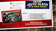 Mobile Auto Glass Replacement Flower Mound, TX