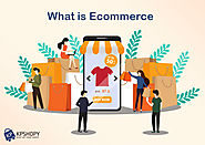 What is Ecommerce