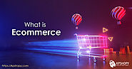 What is Ecommerce